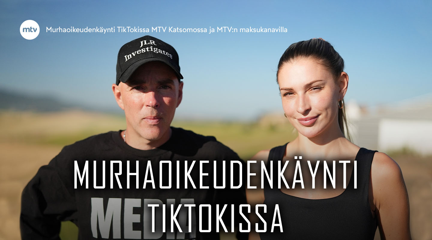 Murhaoikeudenkäynti TikTokissa MTV Katsomossa