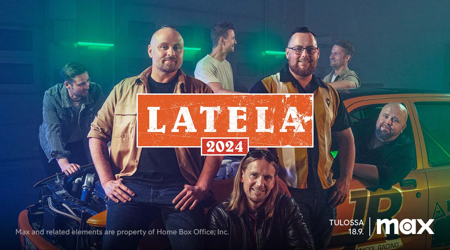 Latela 2024 Max-suoratoistopalvelussa